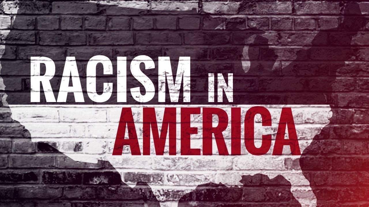 Racism In America – The Blessed Overcomer